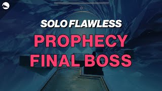Solo Flawless Prophecy Dungeon - Final Boss