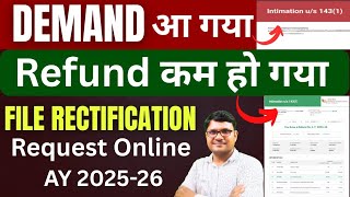 Rectification request online AY 2025-26 for Outstanding demand | How to file Rectification request 