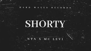 NTA - Shorty Ft. Mc Levi (Audio Oficial)