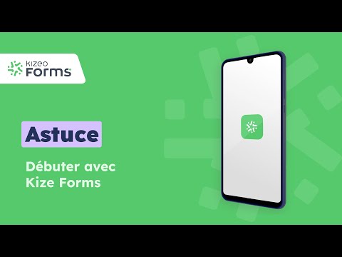 Astuce | Kizeo Forms l'application pour la gestion d'intervention terrain