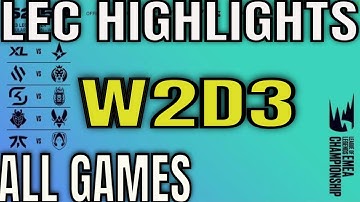 LEC Winter 2023 W2D3 Highlights ALL GAMES - XL vs AST, BDS vs MAD, SK vs KOI, G2 vs VIT, FNC vs TH