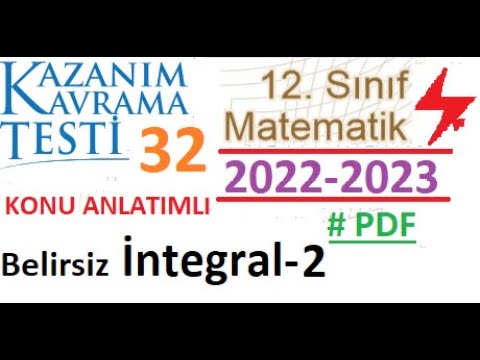 12. Sınıf | Kazanım Testi 32 | Belirsiz İntegral 2 | Matematik | 2022 2023 | MEB | EBA | İntegral