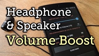 Boost Headphones & Speaker Volume Levels on Your Nexus 5 [How-To] screenshot 2
