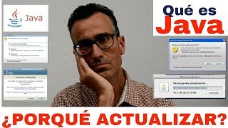 Java ¿Que es y para que SIRVE?, ¿Porque tengo que Actualizar Java?