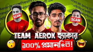 FFWS এ হ্য*ক নিয়ে ধারা খেল AEROX। EXPOSED