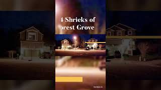 10 Creepy Mysteries From Around The World, Including The Wailing House|4 Shrieks of Forest Grove