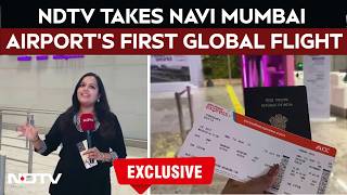 Navi Mumbai Airport | Navi Mumbai Airport Launches International Ops, NDTV Onboard Inaugural Flight screenshot 2