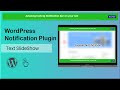 Text Slideshow for WordPress | WordPress Notification Bar Plugin | Header bar and footer bar