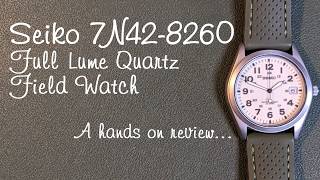 Seiko 7N42-8260 Full Lume Quartz Field Watch - Hands On Review