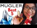 TOP 5 MUGLER FRAGRANCES | From My Perfume Collection