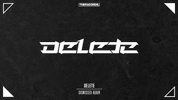 Delete - The World Is Yours (THER-166) Official Video