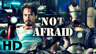 Tony Stark : Iron Man | Not Afraid | Official MV