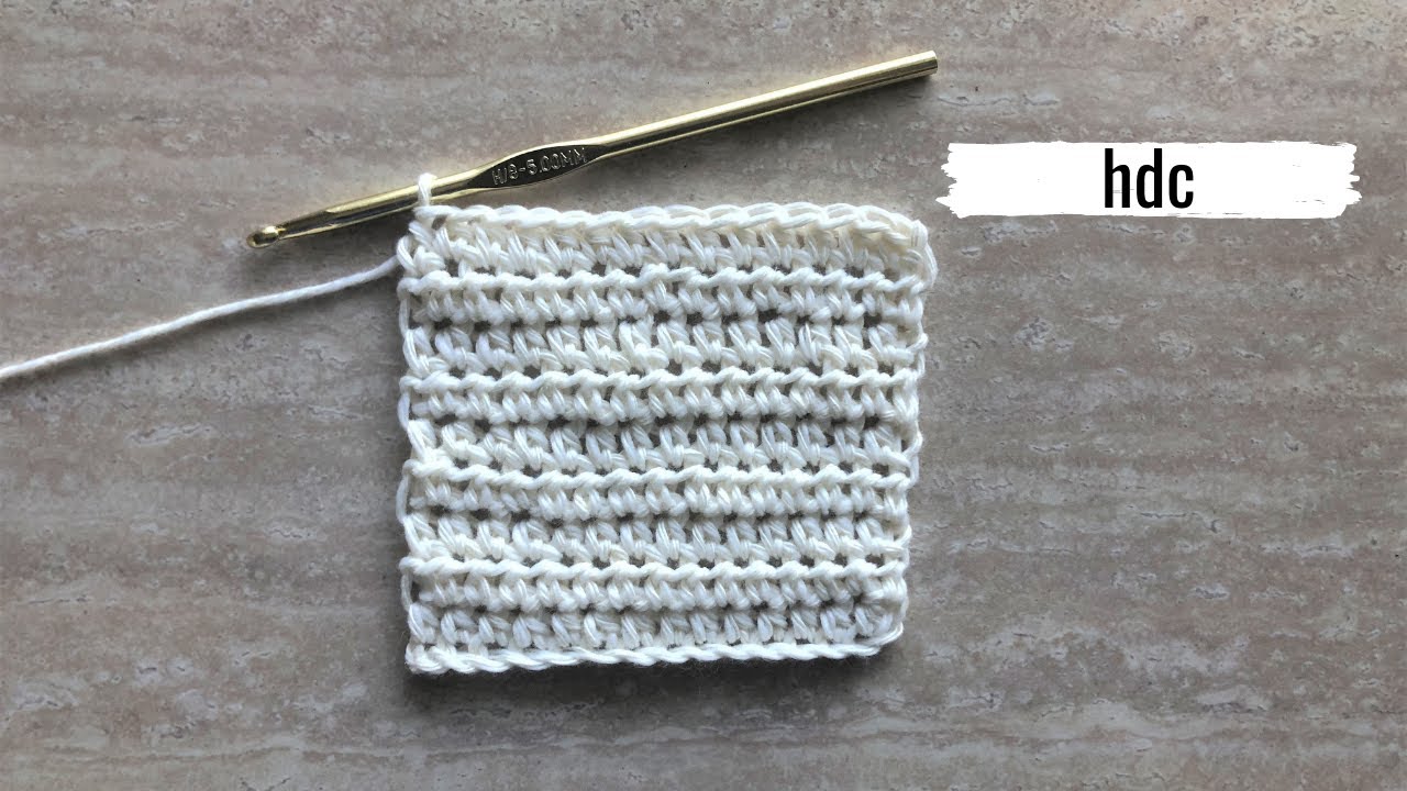Half Double Crochet (hdc) - YouTube