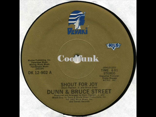 Dunn & Bruce Street - Shout For Joy