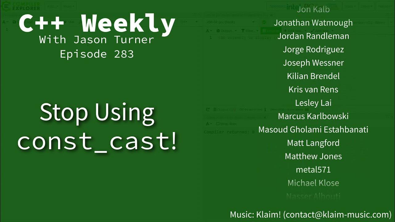 C++ Weekly Ep 283 Stop Using const_cast! YouTube