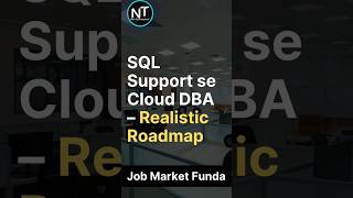 SQL Support to Cloud DBA – Realistic Roadmap