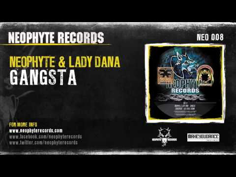 Neophyte & Lady Dana - Gangsta (NEO008) (2000)