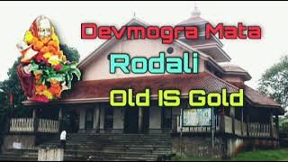 DevMogra Mata Rodali   Old IS Gold ParT   1