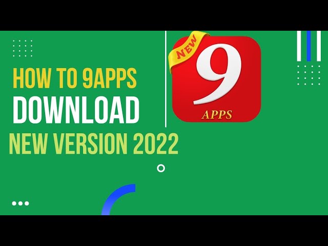 9Apps – Download 9Apps Free Fast Install for Android 2022