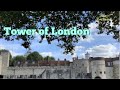 Tower of London, UK | Travel Vlog |