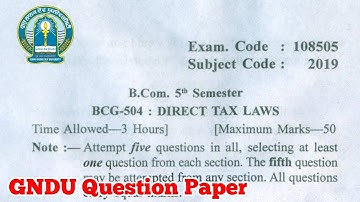 Gndu B.Com 5th Semester Direct Tax Laws Question Paper || Bcom 5th Sem Question Paper 2021