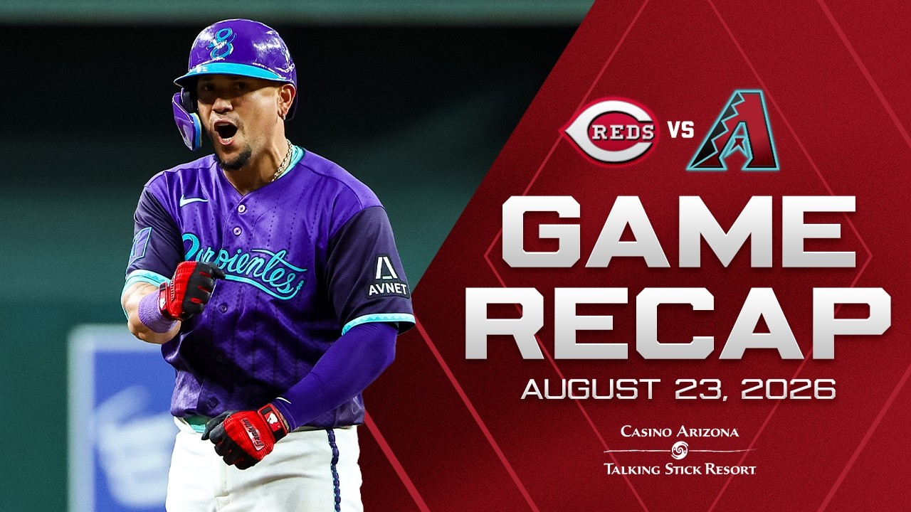 Reds vs. D-backs Highlights (8/23/26) | MLB Highlights | Arizona Diamondbacks