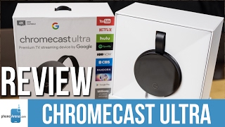 Google Chromecast Ultra Chromecast Ultra Review