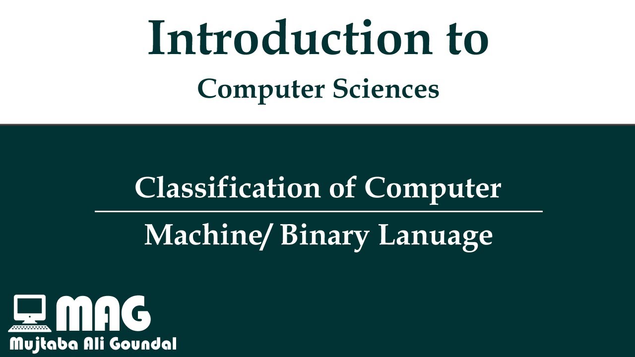 02 - Introduction to Computer Sciences - Computer Classification ...