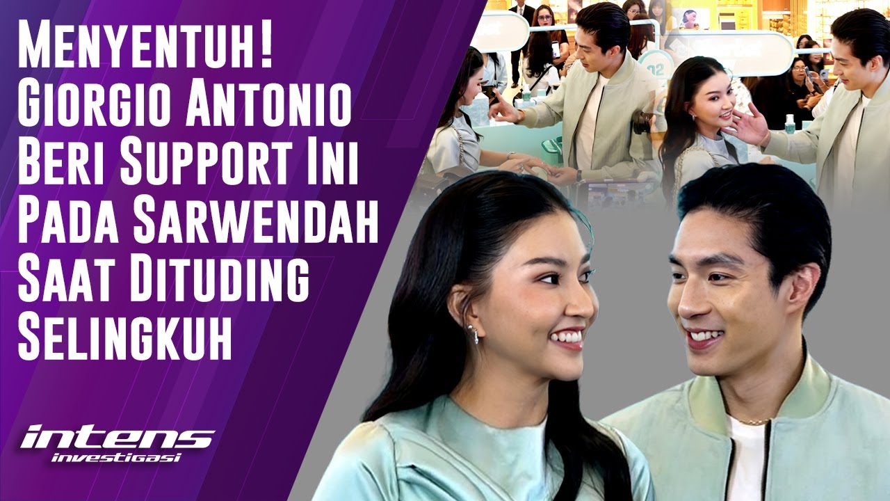 Giorgio Beri Suport ini Pada Sarwendah Saat Dituding Selingkuh | Intens Investigasi | Eps 5565