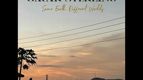 OMAR STERLING - SAME EARTH DIFFERENT WORLDS (FULL ALBUM)