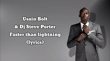 Usain Bolt & Dj Steve Porter-Faster Than Lightning(lyrics)#karanslyrics