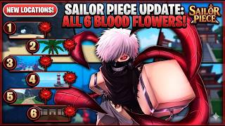 ALL BLOOD FLOWER LOCATIONS (1-6) NEW BLACK REAPER MELEE (SAILOR PIECE UPD)