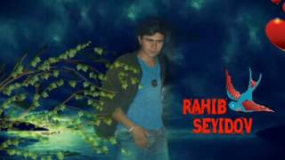 Rahib Seyidov Song Jennet Djanım