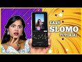 EASY SLOMO EDITING TUTORIAL IN IPHONE & ANDROID | SUSMETA BHATTRAI |