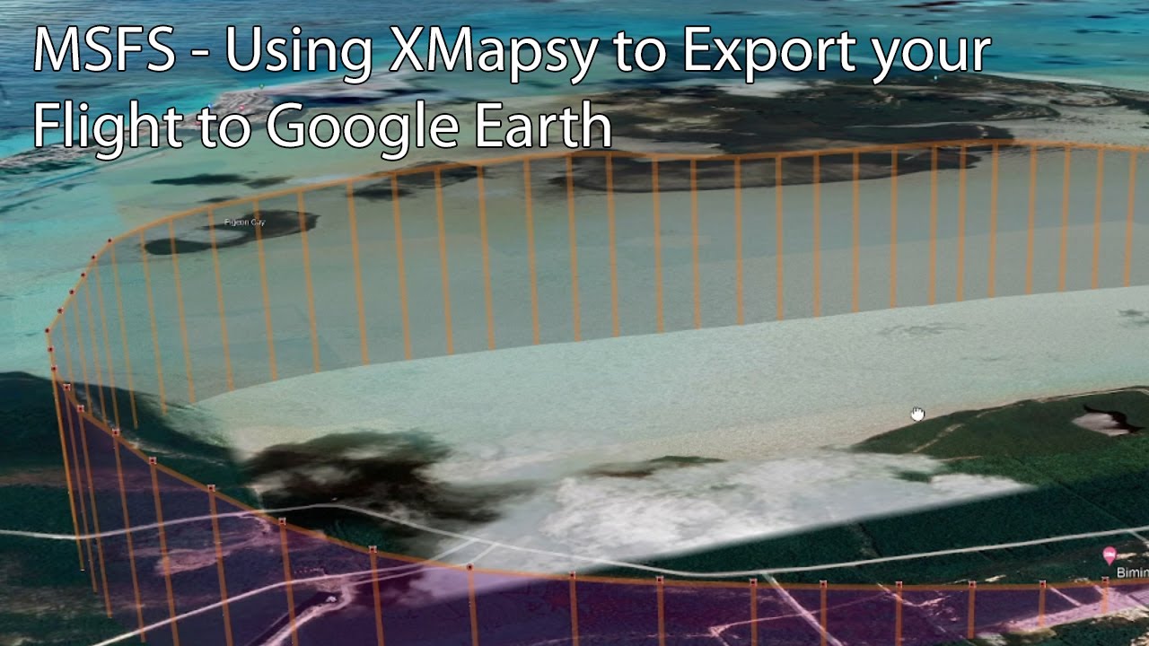 MSFS Using XMapsy To Export Your Flights To Google Earth YouTube MSFS Using XMapsy To Export Your Flights To Google Earth YouTube