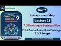 Unit 7 Entrepreneurship | 7.3.6 Precise Promotional Strategy &amp; 7.3.7 Budget | Class 9 FBISE Computer