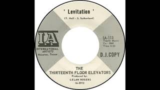 13th floor elevators - levitation