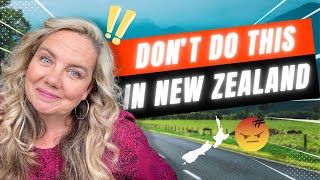 10 things NOT to do in New Zealand (part 2)