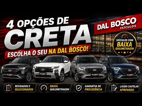 4 OPÇÕES DE CRETA COM BAIXA KM NA DAL BOSCO!
