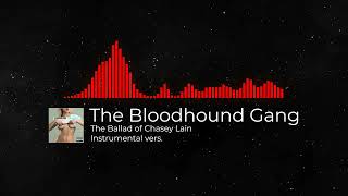 The Bloodhound Gang - The Ballad of Chasey Lain Instrumental cover