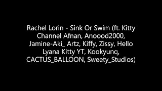 Rachel Lorin - Sink Or Swim (ft. 9 Animators)