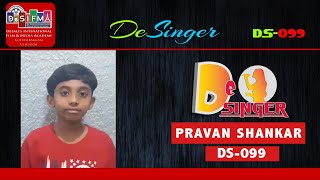 PRAVAN SHANKAR |DS-099 | DeSales International Film and Media Academy’s DeSINGER Competition 2020