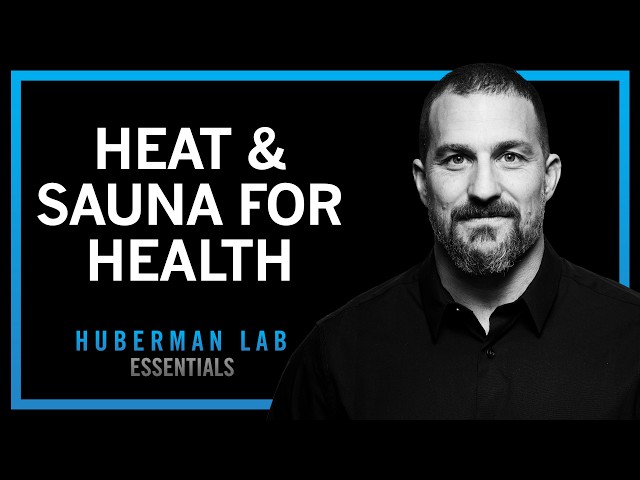 Thumbnail for Benefits of Sauna & Deliberate Heat Exposure | Huberman Lab Essentials