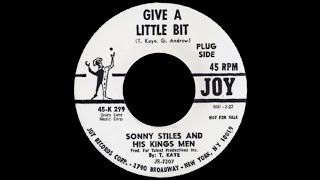 Sonny Stiles And His Kings Men - Give A Little Bit