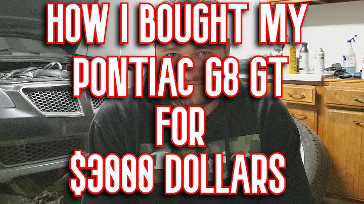HOW I BOUGHT MY PONTIAC G8 GT FOR $3000