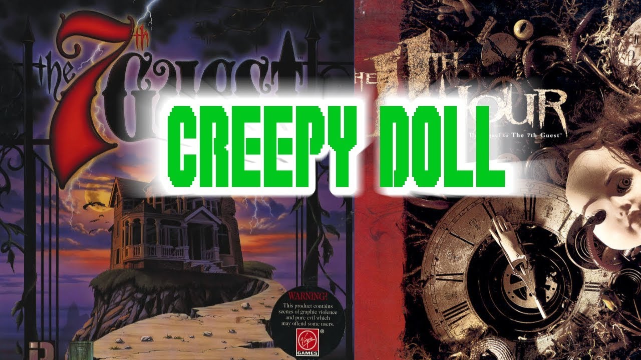 Creepy Doll, a 7th Guest music video YouTube