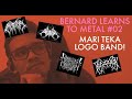 Bernard learns to metal 02  mari teka logo band