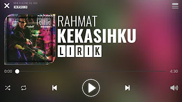 Rahmat - Kekasihku [Lirik]