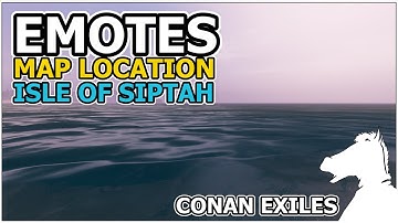 Emotes | Isle of SIptah | CONAN EXILES