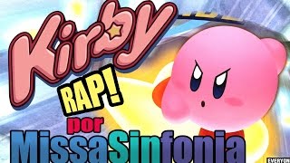 Kirby RAP! - Missa Sinfonia